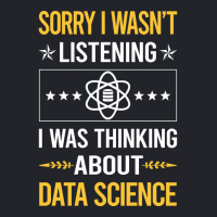 Sorry I Was Not Listening Data Science Cute Lightweight Hoodie | Artistshot