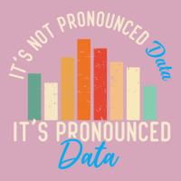 It Is Not Data It Is Pronounced Data Analyst Pun J Classic T-shirt | Artistshot