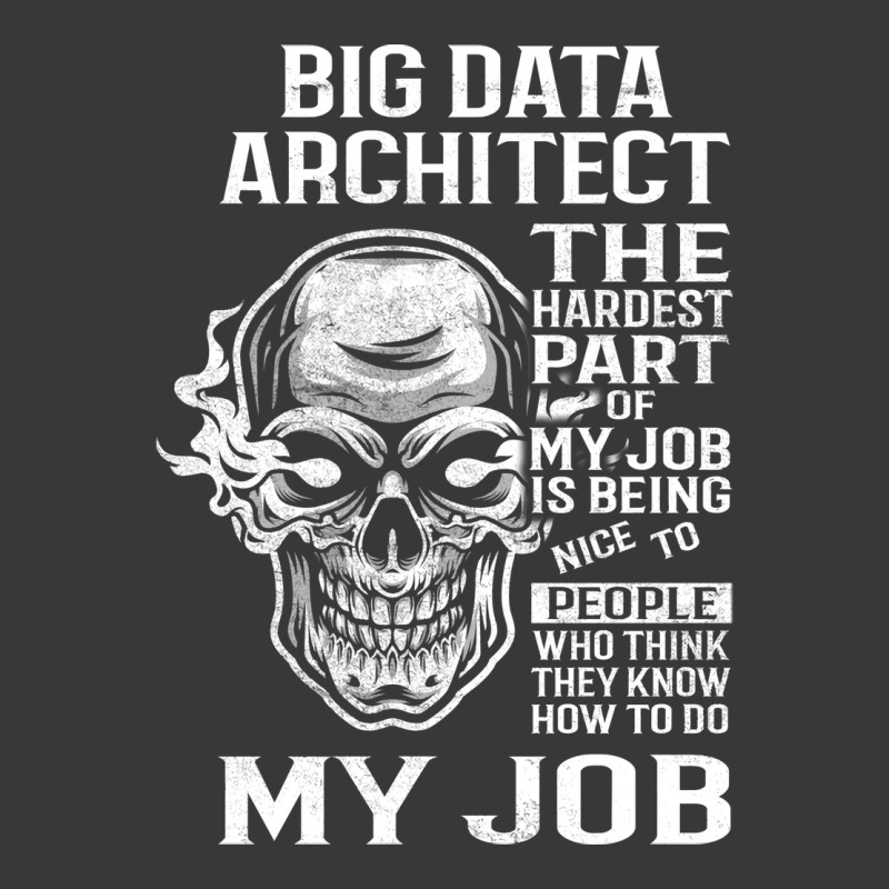 Big Data Architect T  The Hardest Part Gift Item T Ladies Curvy T-Shirt by onkeimbomat | Artistshot