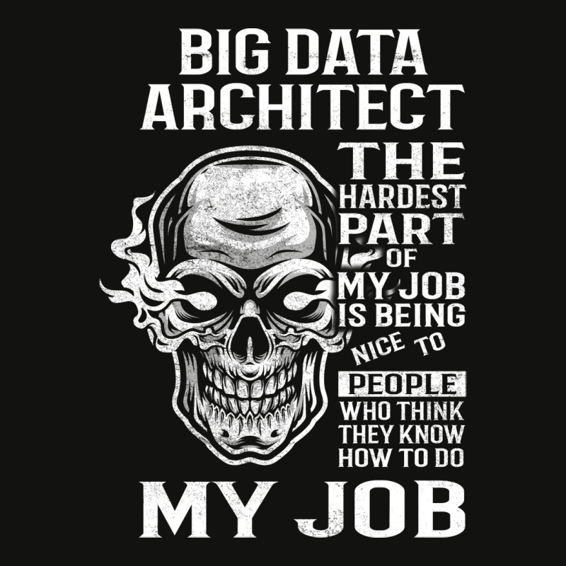 Big Data Architect T  The Hardest Part Gift Item T Scorecard Crop Tee by onkeimbomat | Artistshot