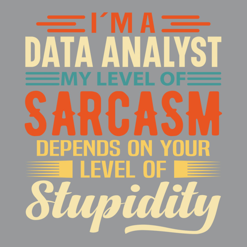 Im A Data Analyst Love Unisex Hoodie | Artistshot