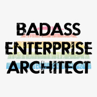 Best Badass Enterprise Architect Funny Quote Coole Champion Hoodie | Artistshot