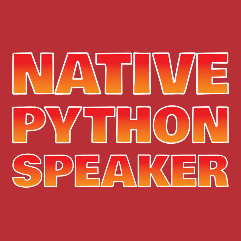 Native Python Speaker Funny Programmer Girl T-shirt | Artistshot