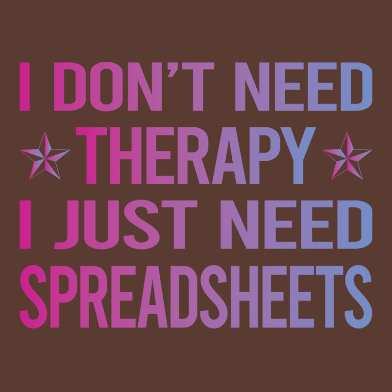 I Dont Need Therapy Spreadsheet Spreadsheets 80s Adjustable Cap by junakifumotof | Artistshot