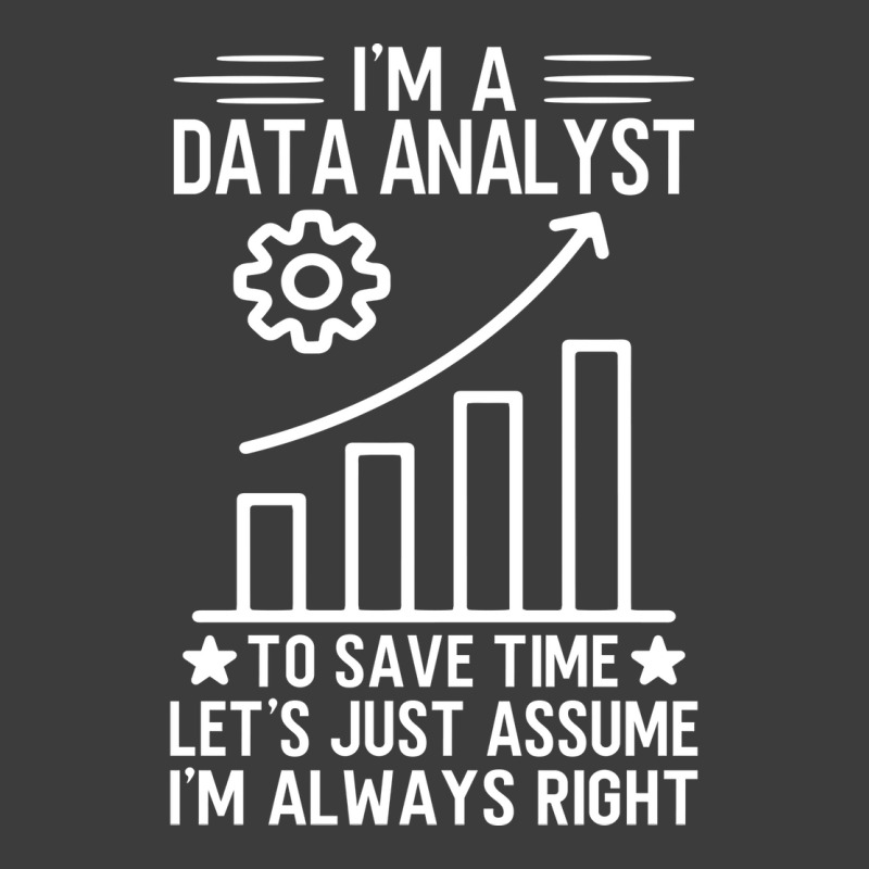 Im A Data Analyst To Save Time Lets Just Assume Im Men's Polo Shirt | Artistshot