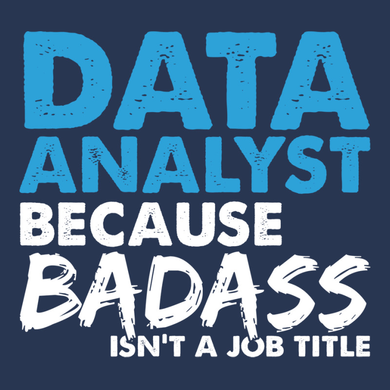 Data Analyst Because Badass Isnt A Job Title Suita Men Denim Jacket by mykooantoneb | Artistshot