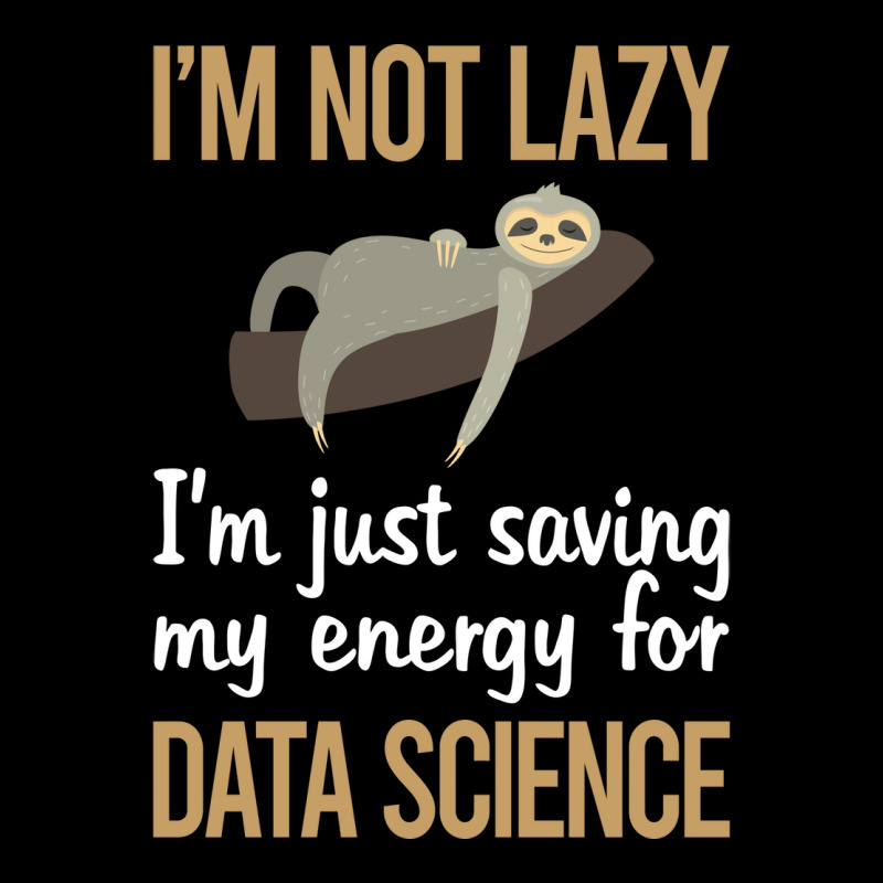 Saving Energy Data Science Quote Long Sleeve Shirts | Artistshot