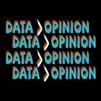 Data Is Greater Than Opinion Data Science Statisti Unisex Jogger | Artistshot