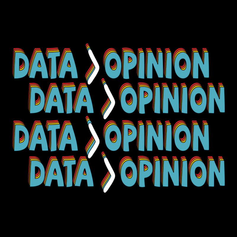 Data Is Greater Than Opinion Data Science Statisti Unisex Jogger | Artistshot