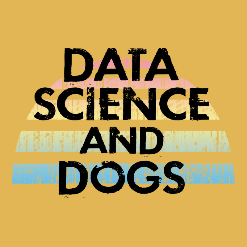 Data Science And Dogs Dog Lover Funny Quote Cooles Vintage Hoodie And Short Set | Artistshot