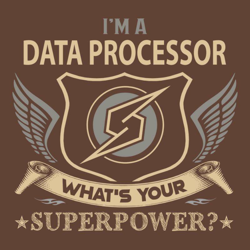 Data Processor T  Superpower Gift Item Tee T-shirt | Artistshot