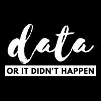 Data Or It Didnt Happen Aesthetic Legging | Artistshot