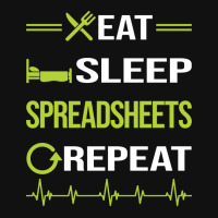 Funny Eat Sleep Repeat Spreadsheet Spreadsheets Qu Graphic T-shirt | Artistshot