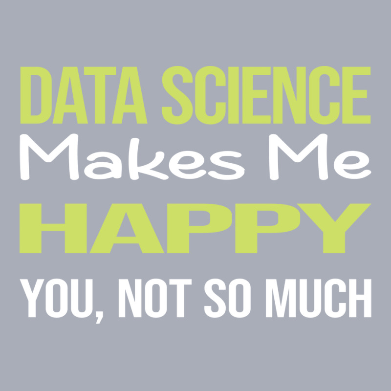 Funny Happy Data Science Retro Tank Dress by manofipiazzil | Artistshot