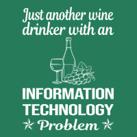 Funny Wine Drinker Information Technology Aestheti T-shirt | Artistshot