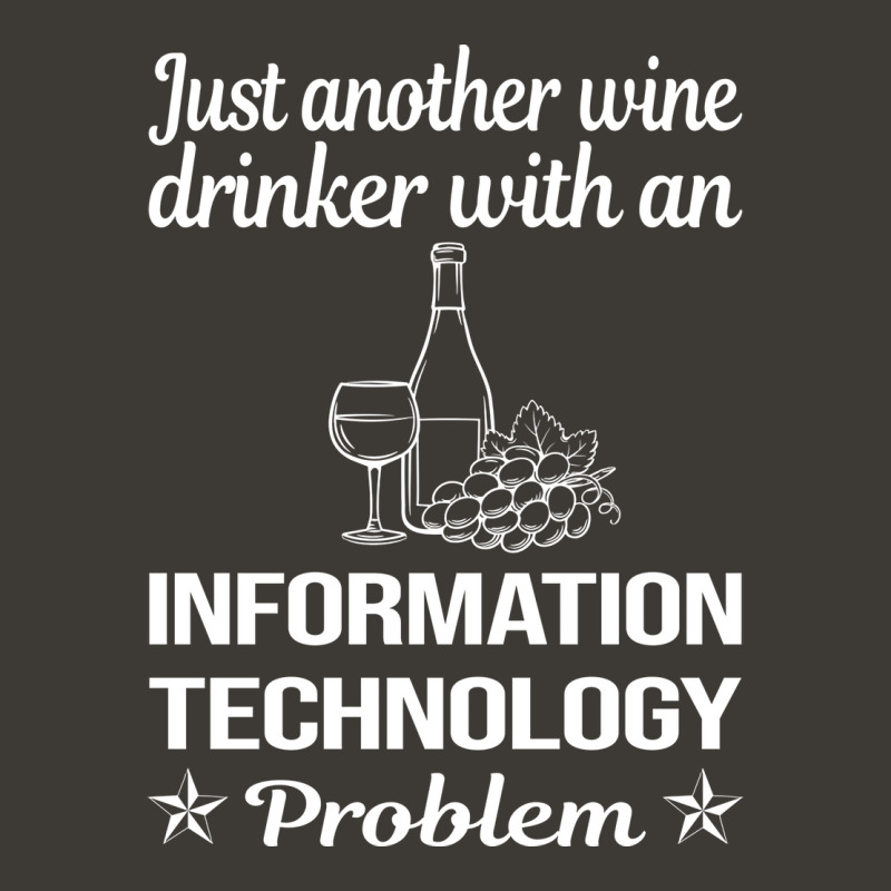 Funny Wine Drinker Information Technology Aestheti Bucket Hat | Artistshot