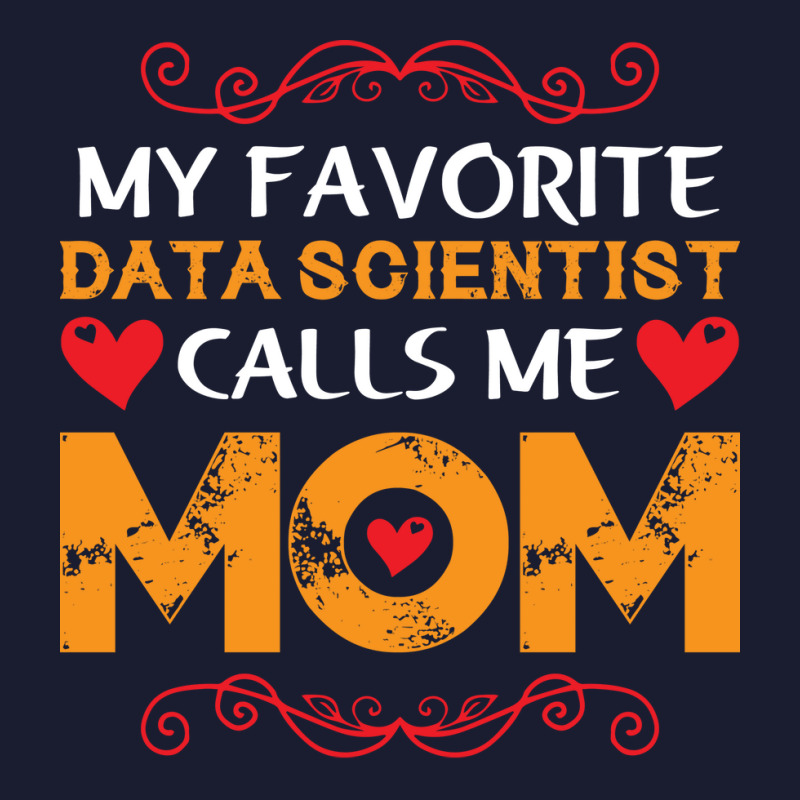 My Favorite Data Scientist Calls Me Mom Funny Retr Women's V-Neck T-Shirt by onkeimbomat | Artistshot