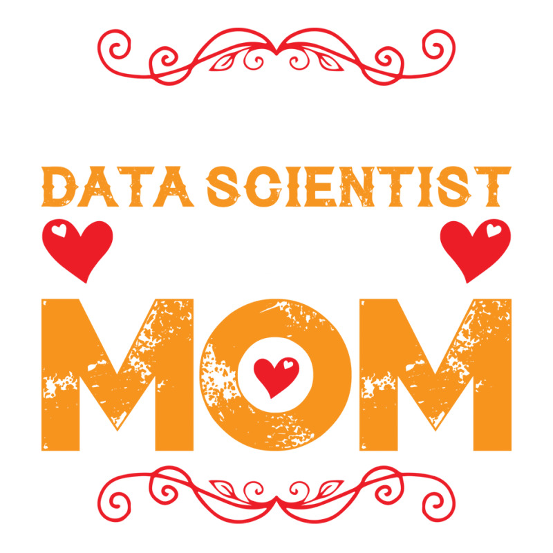 My Favorite Data Scientist Calls Me Mom Funny Retr Maternity Scoop Neck T-shirt by onkeimbomat | Artistshot