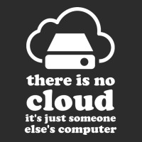 There Is No Cloud Its Just Someone Elses Computer Exclusive T-shirt | Artistshot