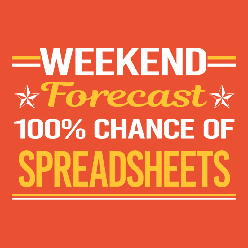 Weekend Forecast 100 Spreadsheet Spreadsheets Gift Ladies Fitted T-Shirt by lisjankunic1 | Artistshot