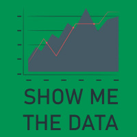 Show Me The Data Cool Classic T-shirt | Artistshot