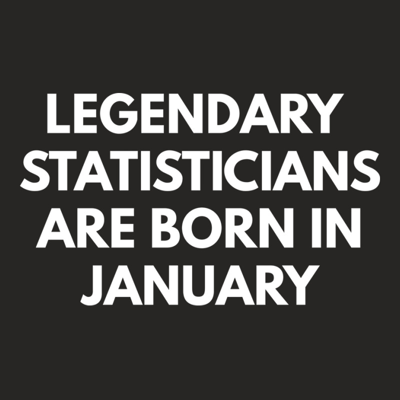 Legendary Statisticians Are Born In January Summer Ladies Fitted T-Shirt by rawoofmnlj | Artistshot