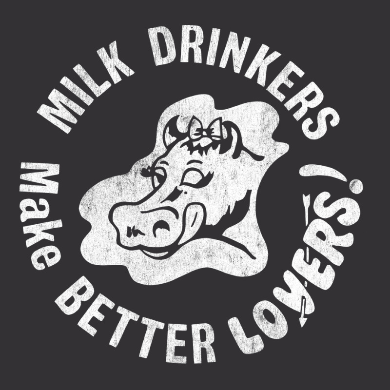 Milk Drinkers Make Better Lovers Vintage Hoodie And Short Set by linerihariraa | Artistshot