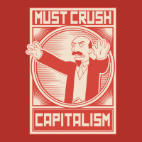 Must Crush Capitalism Unisex Hoodie | Artistshot