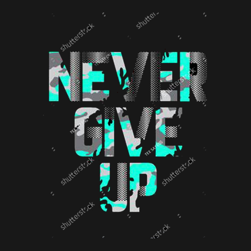 Never Give Up Flannel Shirt | Artistshot