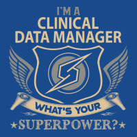 Clinical Data Manager T  Superpower Gift Item Tee Tank Top | Artistshot