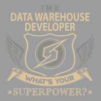 Data Warehouse Developer T  Superpower Gift Item T Classic T-shirt | Artistshot