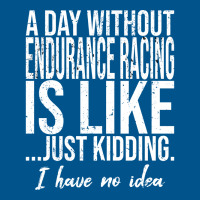 Endurance Racing Funny Gift Idea Girl Classic T-shirt | Artistshot