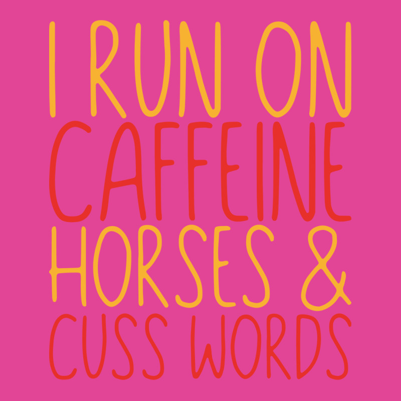 I Run On Caffeine Horses Cuss Words Gift Stars T-Shirt by ravadadanine2 | Artistshot