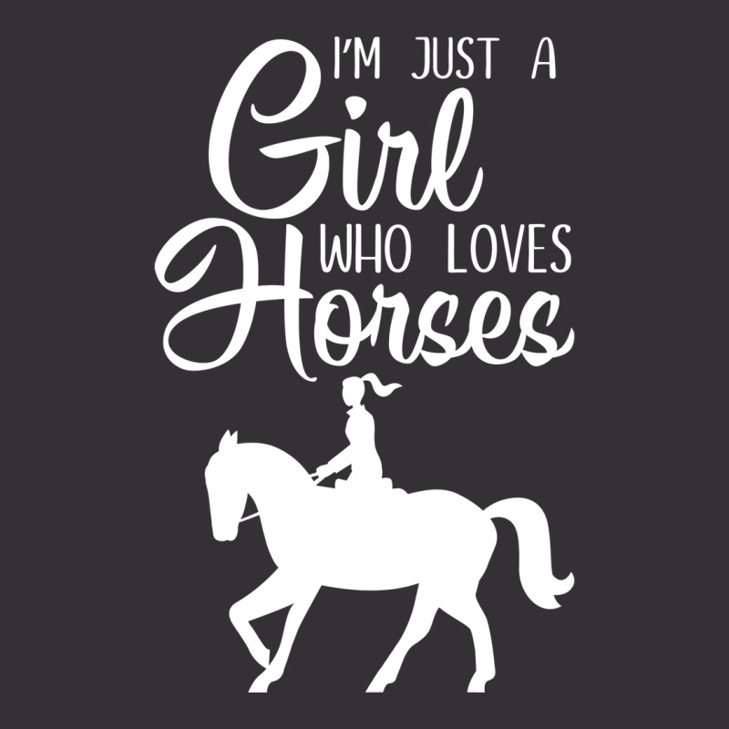 Im Just A Girl Who Loves Horses Gift Riding Gift Vintage Hoodie by seakolaasseh | Artistshot