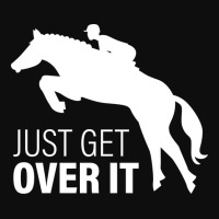 Just Get Over It Horse Riding Gift 80s Crop Top | Artistshot