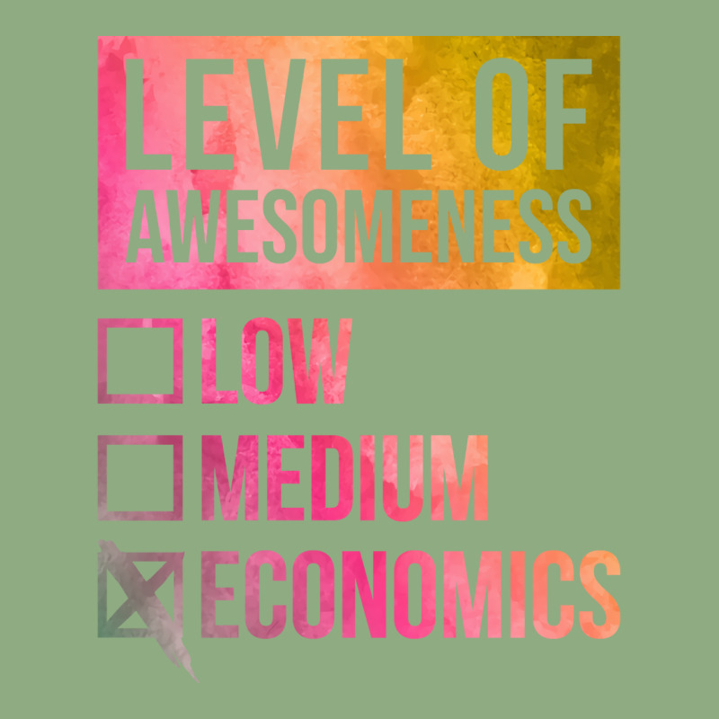 Funny Level Of Awesomeness Low Medium Gift Economi Graphic T-shirt by urbashouxk | Artistshot