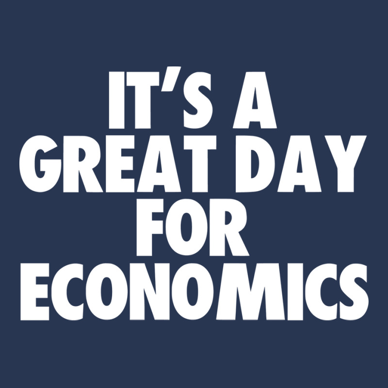 Its A Great Day For Economics Humor Men Denim Jacket by frcmakanoe | Artistshot