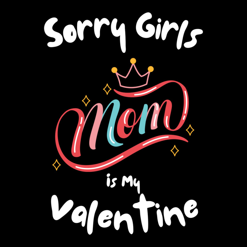 Sorry Girls Mommy Is My Valentines Day Mom Boys So Adjustable Cap by kinkisotne3 | Artistshot