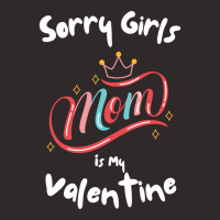 Sorry Girls Mom Is My Valentine Funny Gift Idea Fo Racerback Tank | Artistshot