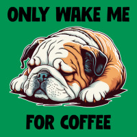 English Bulldog Only Wake Me For Coffee 80s Classic T-shirt | Artistshot