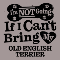 Im Not Going If I Cant Bring My Old English Terrie Vintage Hoodie | Artistshot