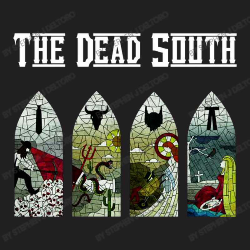 The Dead South Exclusive T-Shirt by Stephen J Deltoro | Artistshot