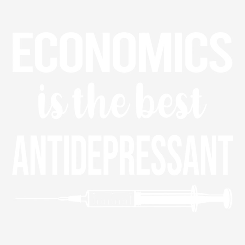 Antidepressant Economics Economy Economist Cute Graphic T-shirt by terleytsaka6 | Artistshot