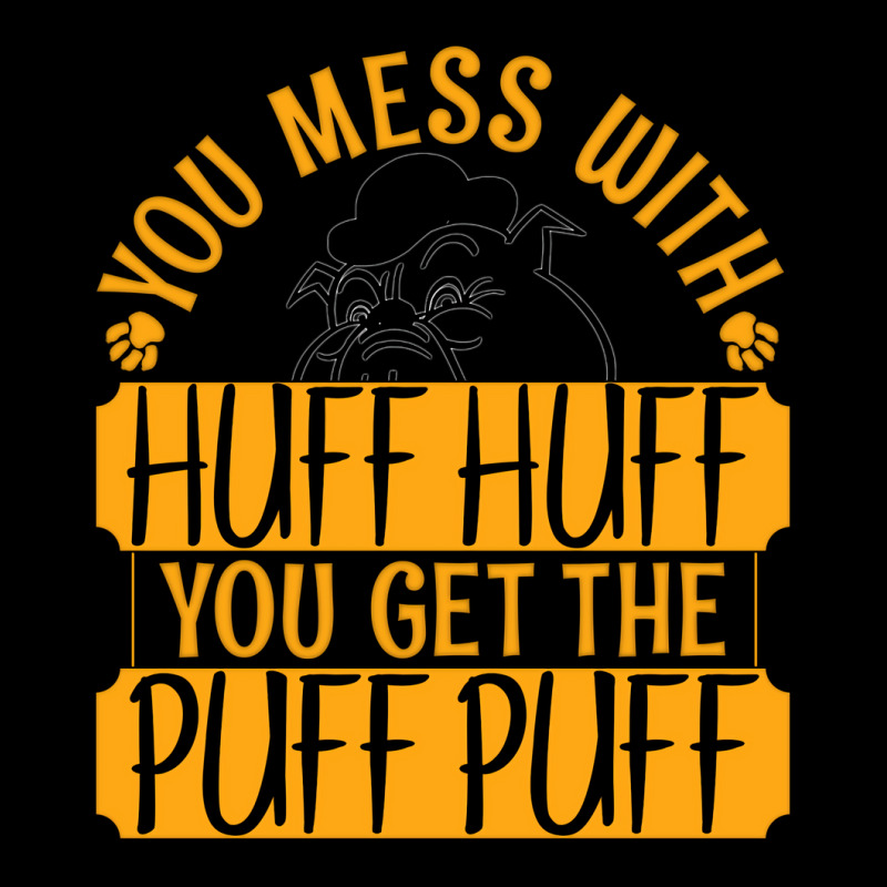 You Mess With Huff Huff You Get The Puff Puff Outf Cropped Sweater by eurinyvanam | Artistshot