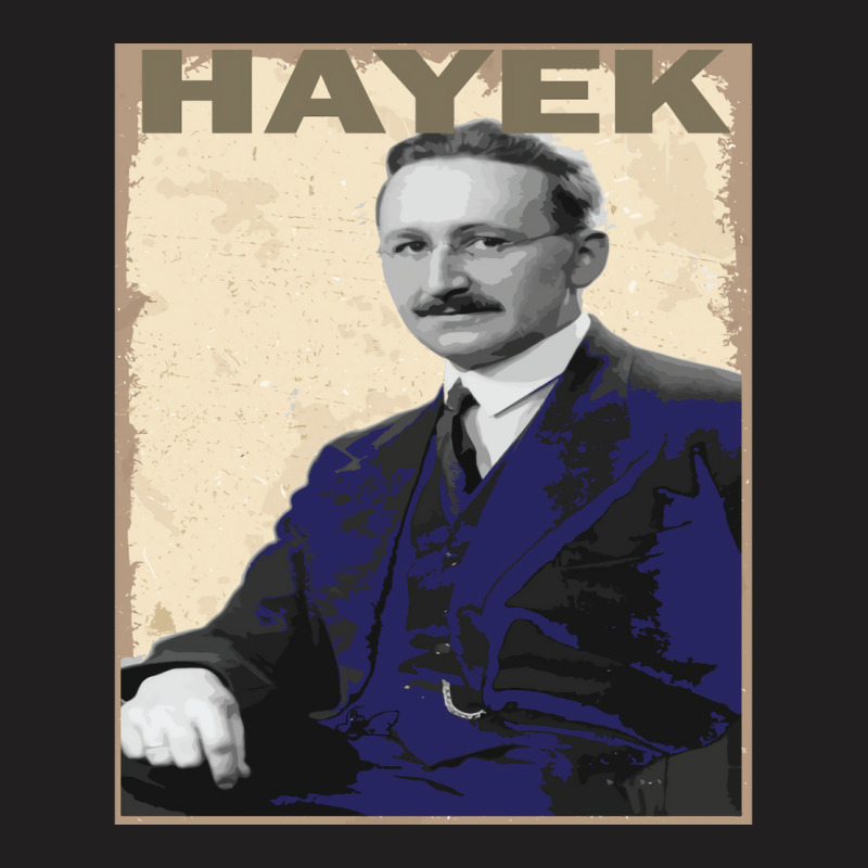 Friedrich Hayek Vintage T-Shirt by kojekslagod | Artistshot