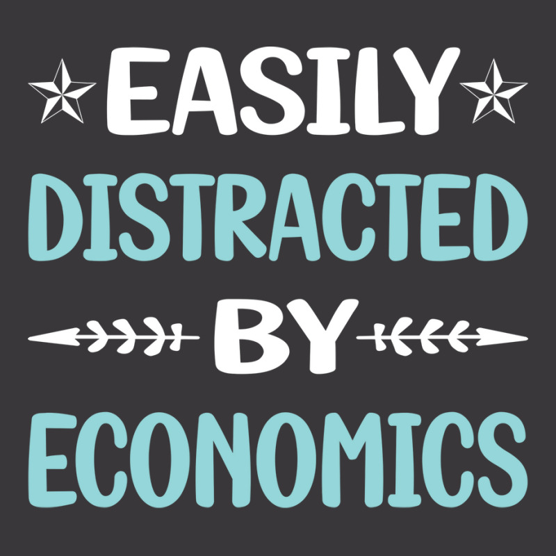 Funny Easily Distracted By Economics Economy Econo Ladies Curvy T-Shirt by terleytsaka6 | Artistshot