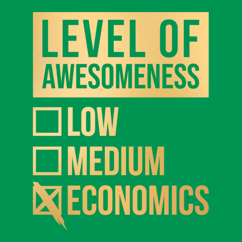 Funny Level Of Awesomeness Low Medium Gift Economi Classic T-shirt by ndlelaaussi9 | Artistshot