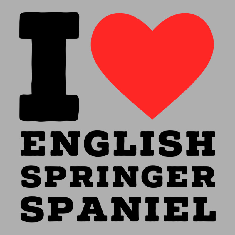 I Love English Springer Spaniel Nature Ladies Fitted T-Shirt by kayyalrascona | Artistshot