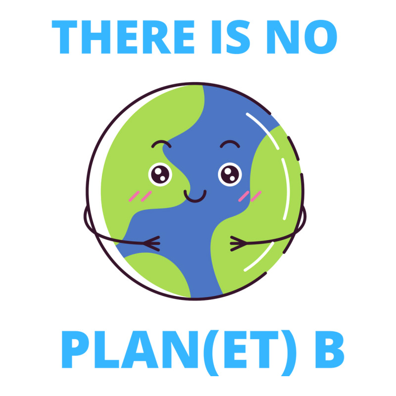 Earth There Is No Plan Et B Climate Protection Pla V-neck Tee | Artistshot