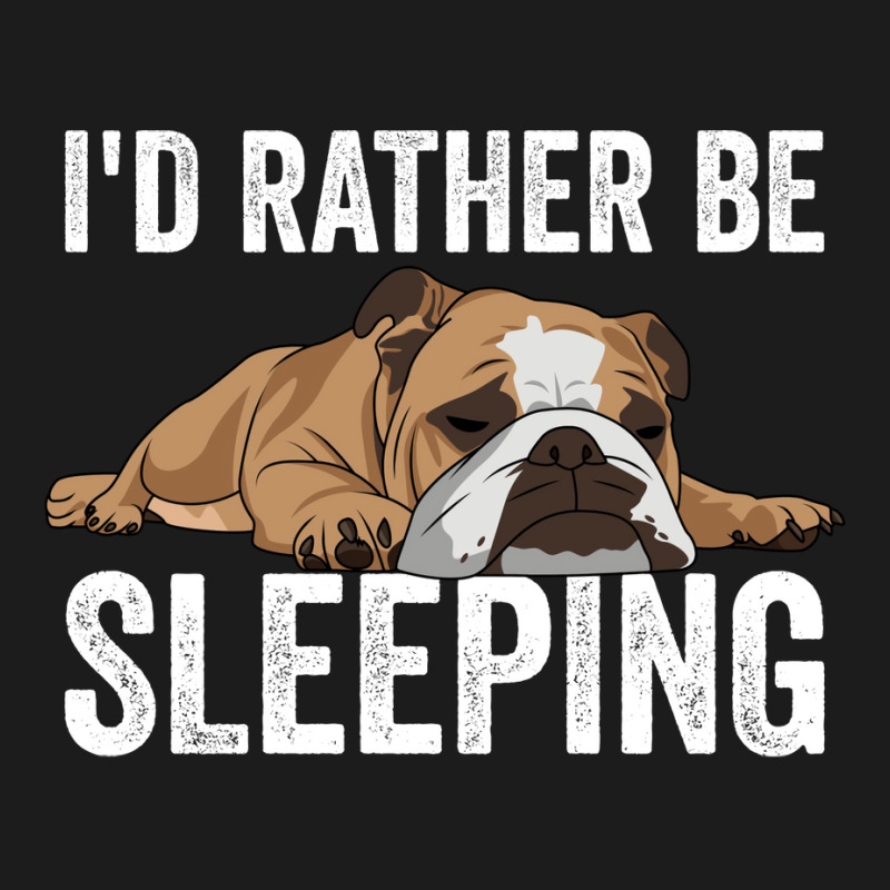 English Bulldog Id Rather Be Sleeping Hoodie & Jogger Set | Artistshot